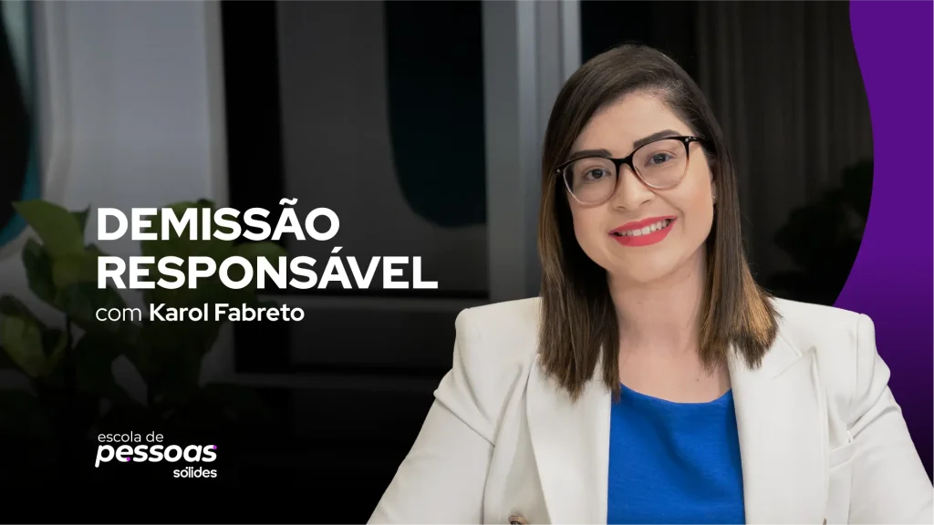Imagem promocional do curso de Demissão responsável com foto da professora Karol Fabreto