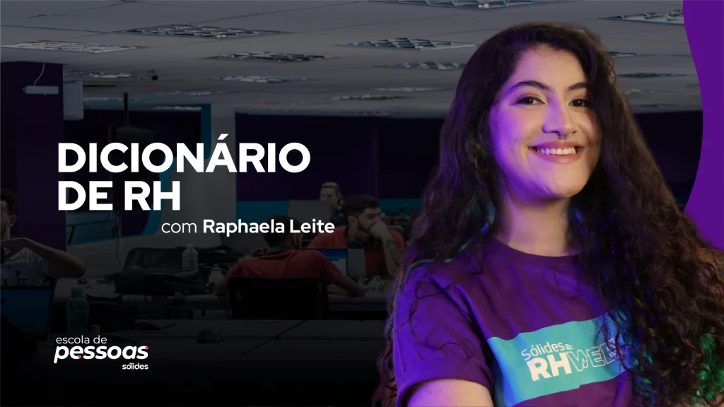 Foto da speaker Rapahaela Leite ao lado do título do curso Dicionário de RH