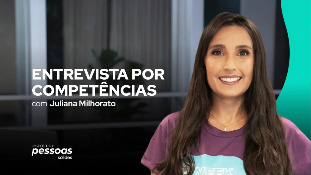 Professora Juliana Milhorato ao lado do título do curso de Entrevista por Competências