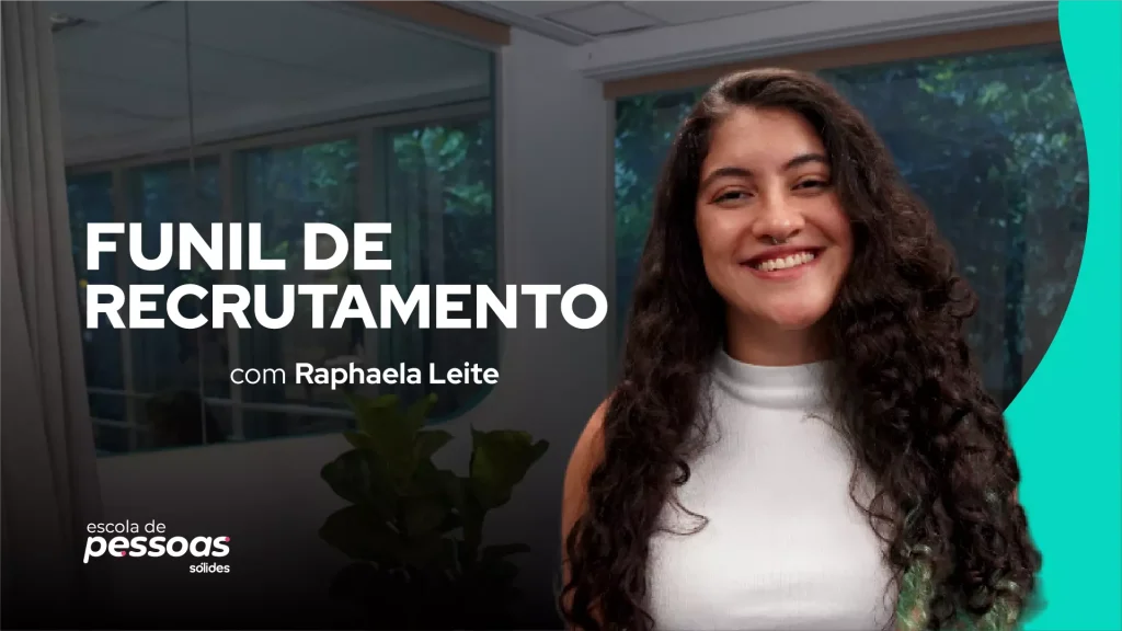 professora da plataforma Escola de Pessoas ensinando o funil de recrutamento e seleção