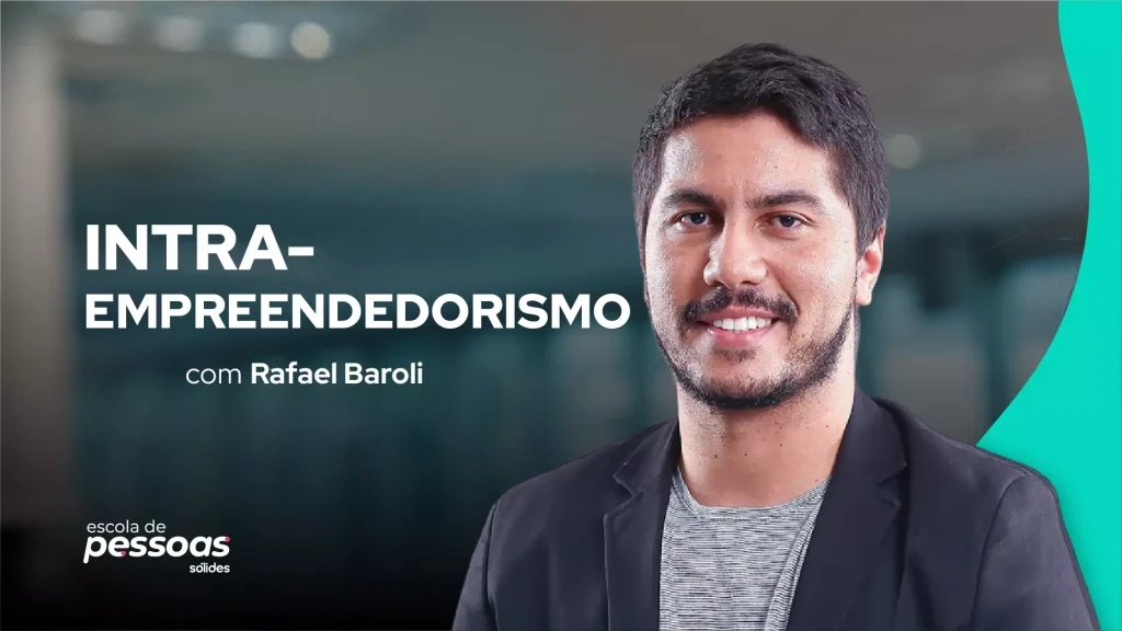 Imagem promocional do curso de Intraempreendedorismo com foto do professor Rafael Baroli.