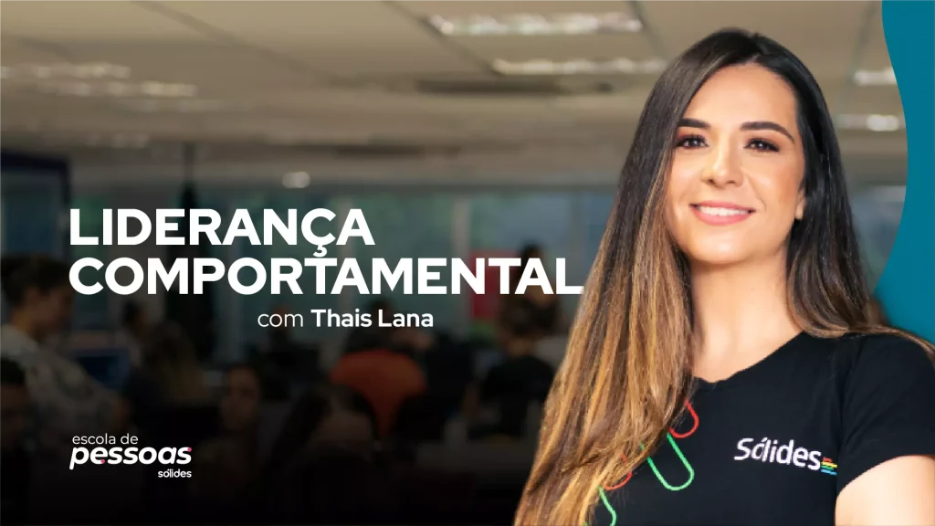 Imagem promocional do curso de Liderança Comportamental com foto da speaker Thais Lana