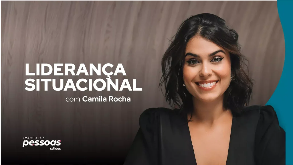 Imagem promocional do curso de Liderança Situacional com foto da professora Camila Rocha