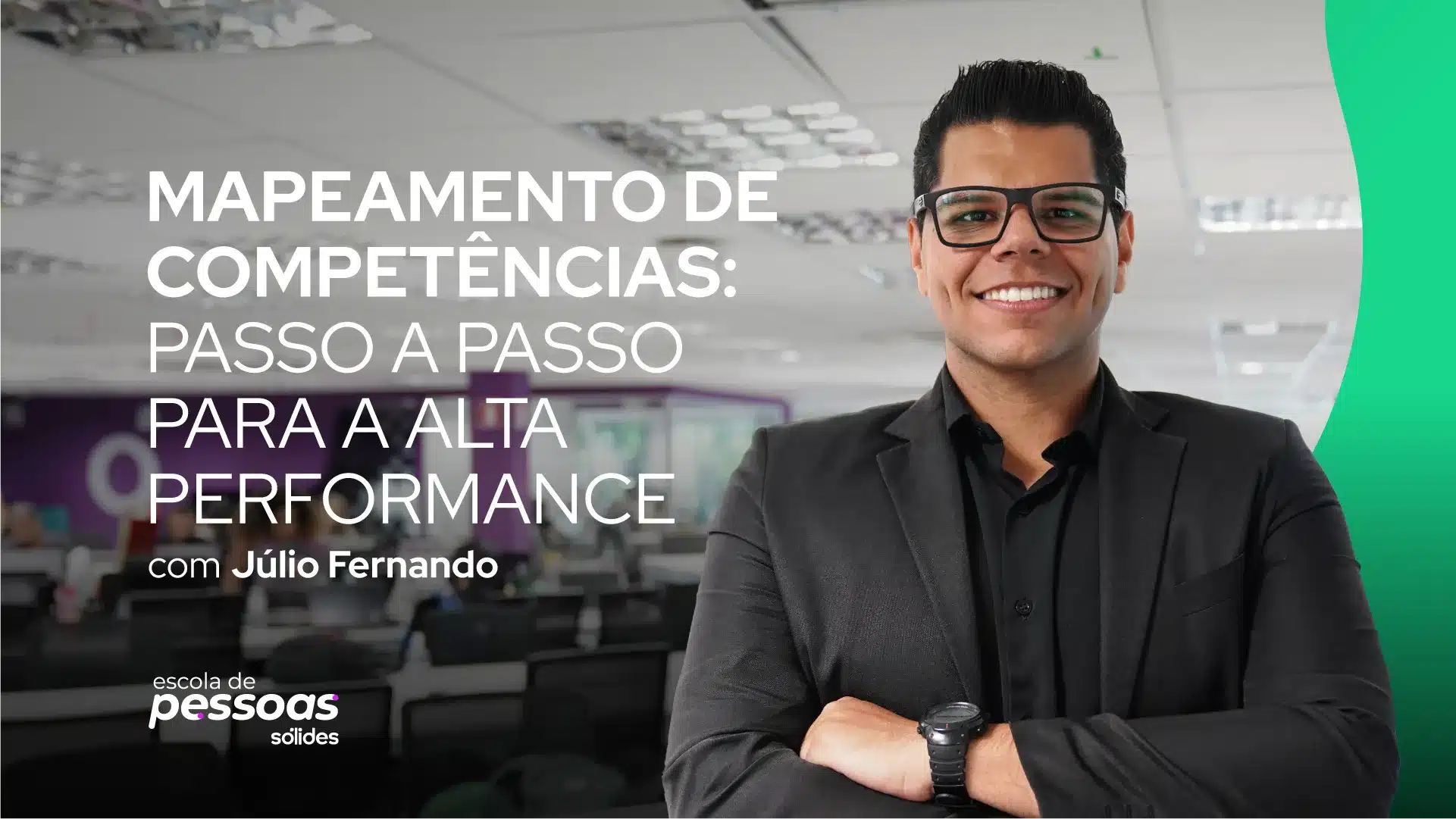 Imagem promocional do curso de Mapeamento de Competências com foto do professor Júlio Fernando