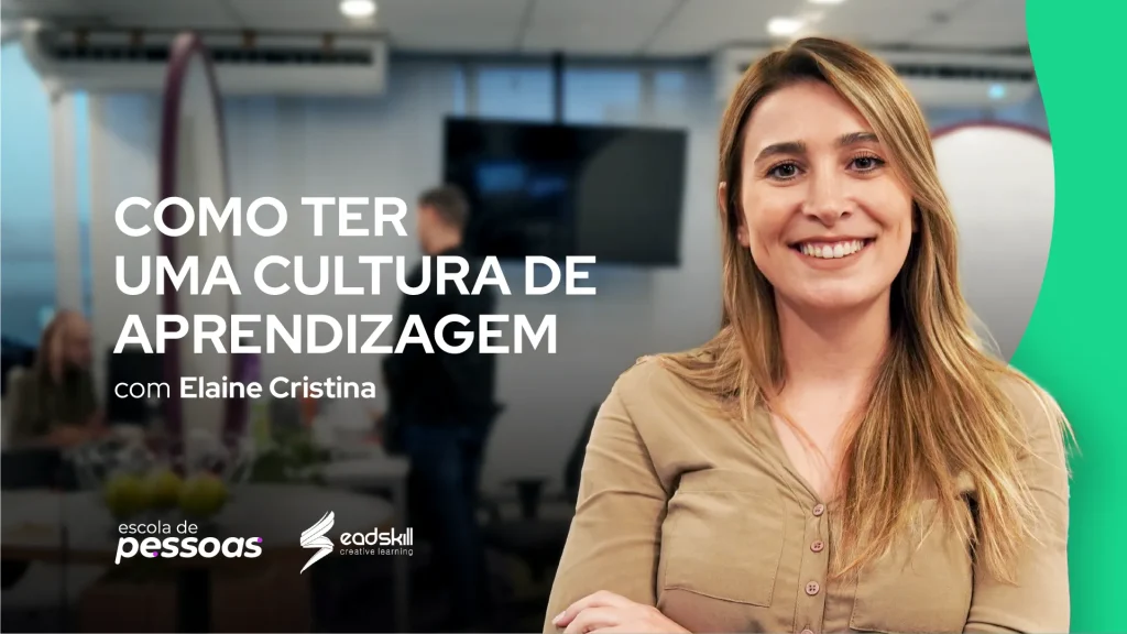 Imagem promocional do curso 'Como ter uma cultura de aprendizagem' com foto da professora Elaine Cristina