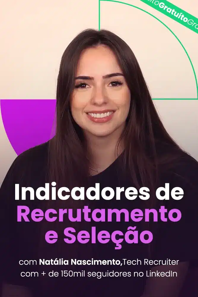 Imagem promocional do curso de Indicadores de Recrutamento e Seleção com a professora Natália Nascimento.