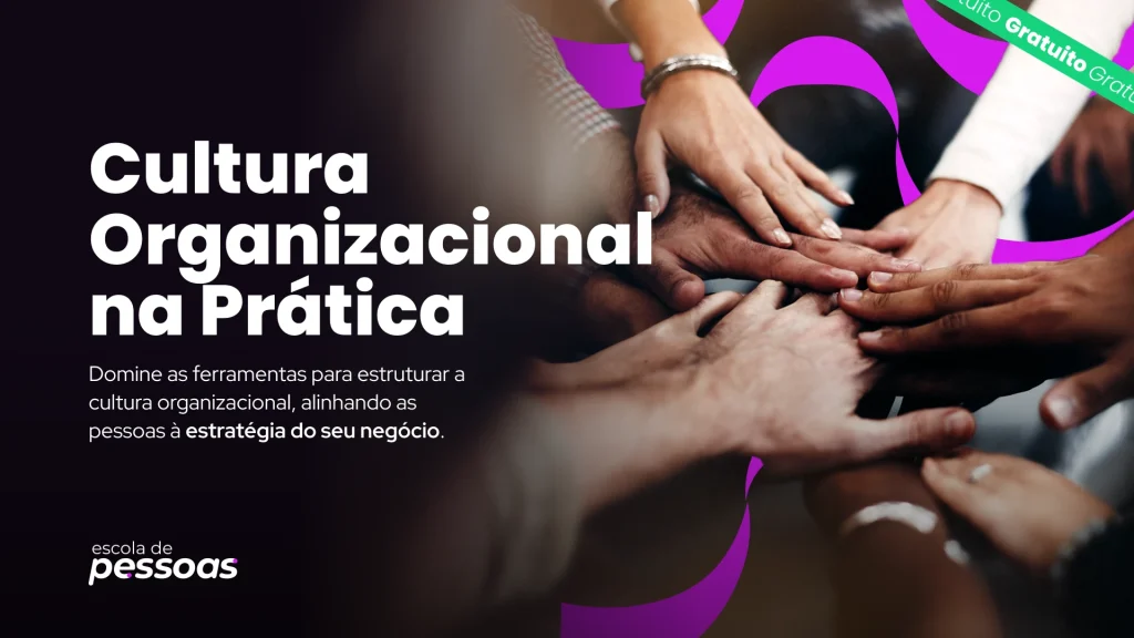 Thumbnail do curso gratuito Cultura Organizacional na Prática, exibindo o logotipo da Escola de Pessoas.