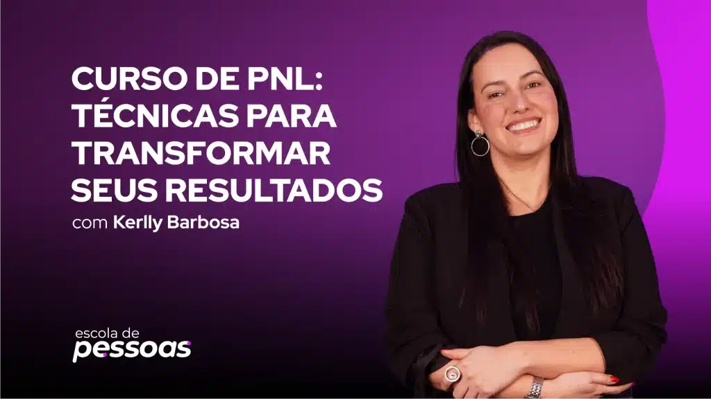 Thumb do Curso de PNL: Técnicas para transformar seus resultados, com Kerlly Barbosa.