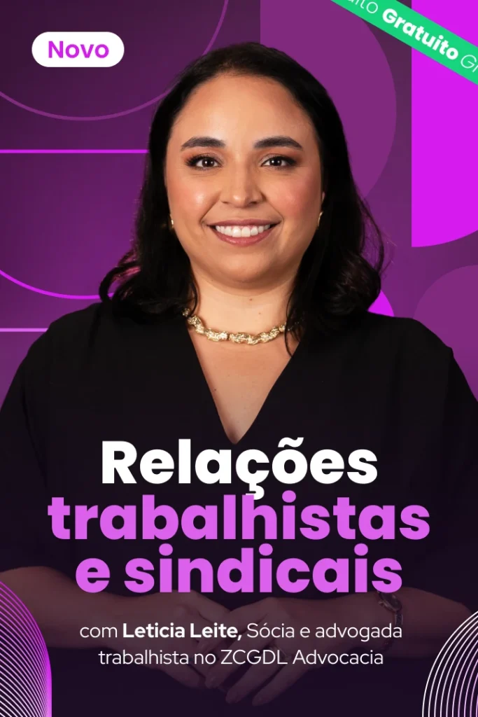 Cartão vertical do curso "Relações trabalhistas e sindicais", com Leticia Leite centralizada e fundo roxo.