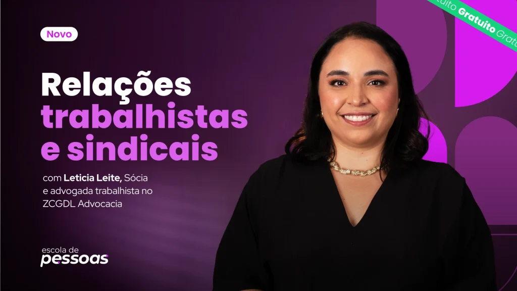 Banner do curso "Relações trabalhistas e sindicais", com Leticia Leite à direita e fundo roxo com texto em destaque.