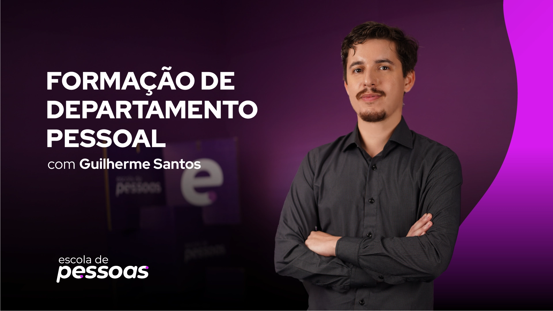 Thumb do curso de Formação de Departamento Pessoal do professor Guilherme Santos
