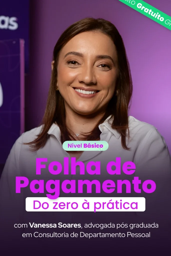 Card do Curso Básico de Folha de Pagamento da Escola de Pessoas: Do Zero à Prática com Vanessa Soares.