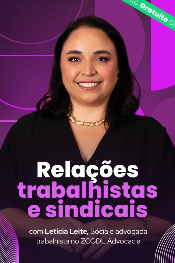 Cartão vertical do curso "Relações trabalhistas e sindicais", com Leticia Leite centralizada e fundo roxo.