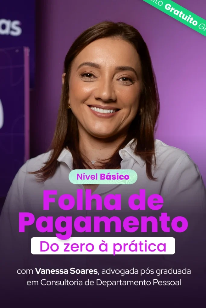 Card do Curso Básico de Folha de Pagamento da Escola de Pessoas: Do Zero à Prática com Vanessa Soares.